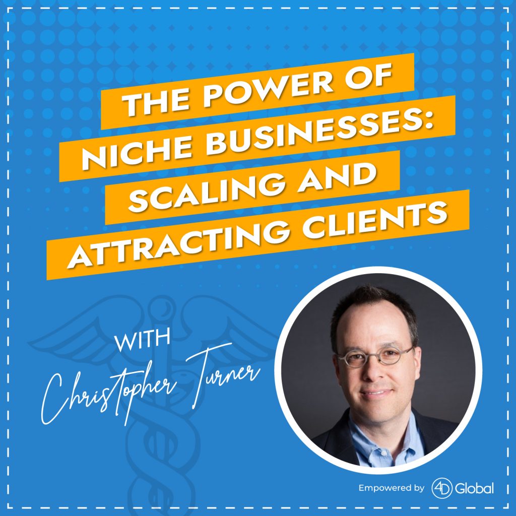 The Power of Niche Businesses: Scaling and Attracting Clients with Christopher Turner