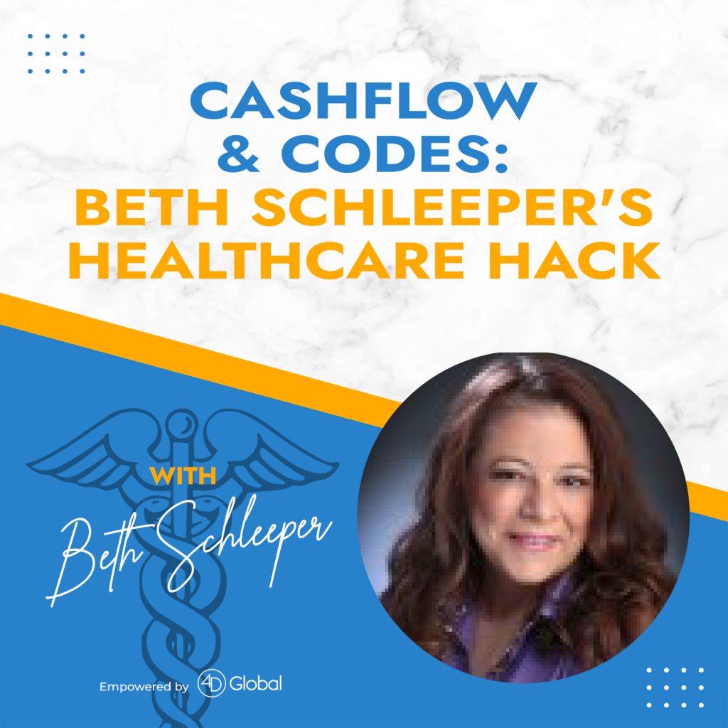 Cashflow & Codes: Beth Schleeper’s Healthcare Hack