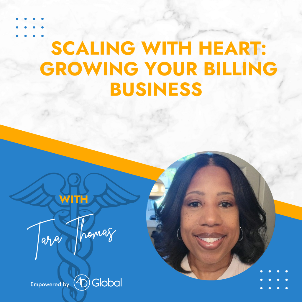 Scaling with Heart: Growing Your Billing Business with Tara Thomas