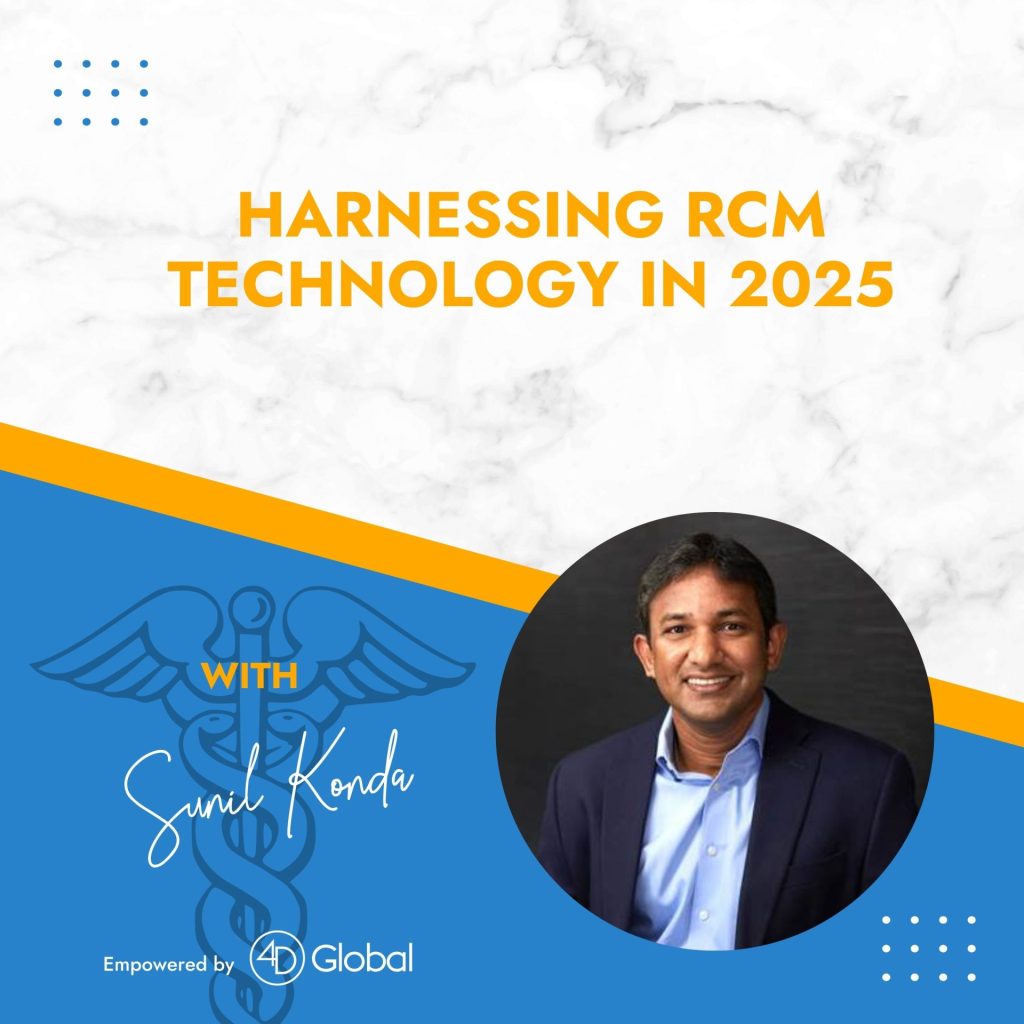 Harnessing RCM Technology in 2025 with Sunil Konda